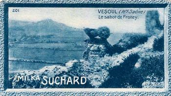 1928 Suchard La France pittoresque 1 (Back : Grand Concours des Vues de France) #201 Vesoul - Le Sabot de Frotey (Haute Saône) Front