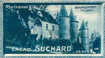 1928 Suchard La France pittoresque 1 (Back : Grand Concours des Vues de France) #218 Bourlemont (Vosges) Front