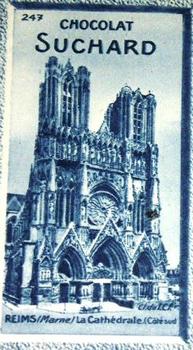 1928 Suchard La France pittoresque 1 (Back : Grand Concours des Vues de France) #247 Reims - La Cathédrale (Côté Sud) (Marne) Front