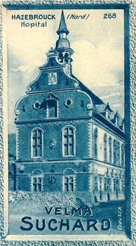 1928 Suchard La France pittoresque 1 (Back : Grand Concours des Vues de France) #268 Hazebrouck - Hôpital (Nord) Front
