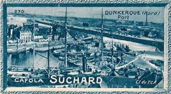 1928 Suchard La France pittoresque 1 (Back : Grand Concours des Vues de France) #270 Dunkerque - Port (Nord) Front