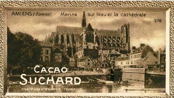 1928 Suchard La France pittoresque 1 (Back : Grand Concours des Vues de France) #278 Amiens - Marché sur l'Eau et la Cathédrale (Somme) Front