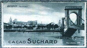 1928 Suchard La France pittoresque 1 (Back : Grand Concours des Vues de France) #44 Avignon (Vaucluse) Front