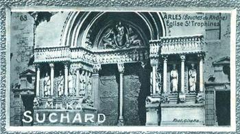 1928 Suchard La France pittoresque 1 (Back : Grand Concours des Vues de France) #63 Arles - Eglise St. Trophines (Bouches du Rhône) Front