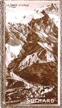 1928 Suchard La France pittoresque 1 (Back : Grand Concours des Vues de France) #91 La Grave et La Meidje (Hautes Alpes) Front