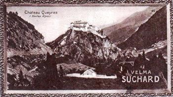 1928 Suchard La France pittoresque 1 (Back : Grand Concours des Vues de France) #95 Château Queyras (Hautes Alpes) Front