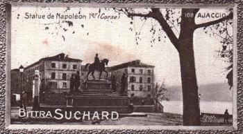 1928 Suchard La France pittoresque 1 (Back : Grand Concours des Vues de France) #108 Ajaccio - Statue de Napoléon 1er (Corse) Front