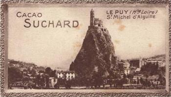 1928 Suchard La France pittoresque 1 (Back : Grand Concours des Vues de France) #147 Le Puy - St. Michel d'Aiguille (Haute Loire) Front