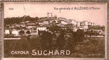 1928 Suchard La France pittoresque 1 (Back : Grand Concours des Vues de France) #150 Vue Générale d'Allègre (Haute Loire) Front