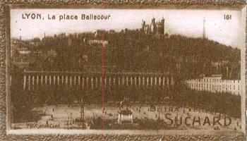 1928 Suchard La France pittoresque 1 (Back : Grand Concours des Vues de France) #161 Lyon - La Place Bellecour Front