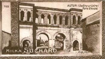 1928 Suchard La France pittoresque 1 (Back : Grand Concours des Vues de France) #165 Autun - Porte St. André (Saône et Loire) Front