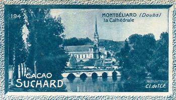 1928 Suchard La France pittoresque 1 (Back : Grand Concours des Vues de France) #194 Montbéliard - La Cathédrale (Doubs) Front