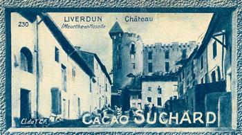1928 Suchard La France pittoresque 1 (Back : Grand Concours des Vues de France) #230 Liverdun - Château (Meurthe-et-Moselle) Front