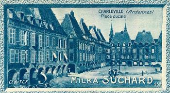 1928 Suchard La France pittoresque 1 (Back : Grand Concours des Vues de France) #255 Charleville - Place Ducale (Ardennes) Front
