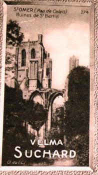 1928 Suchard La France pittoresque 1 (Back : Grand Concours des Vues de France) #274 St. Omer - Ruines de St. Bertin (Pas de Calais) Front