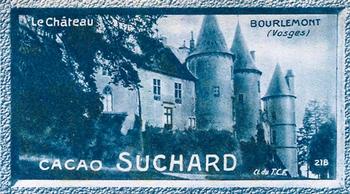 1928 Suchard La France pittoresque 1 (Back : Map of France) #218 Bourlemont (Vosges) Front
