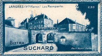1928 Suchard La France pittoresque 1 (Back : Map of France) #239 Langres - Les Remparts (Haute Marne) Front