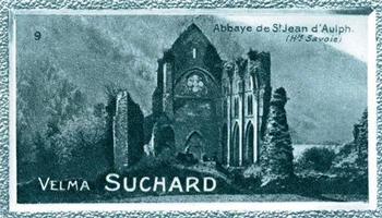1928 Suchard La France pittoresque 1 (Back : Map of France) #9 Abbaye de St. Jean d'Aulph (Haute Savoie) Front