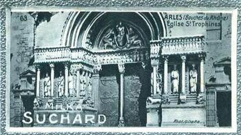 1928 Suchard La France pittoresque 1 (Back : Map of France) #63 Arles - Eglise St. Trophines (Bouches du Rhône) Front