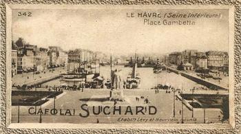 1929 Suchard  La France pittoresque 2 (Grand Concours de Vues de France backs) #342 Le Havre - Place Gambetta (Seine Inférieure) Front