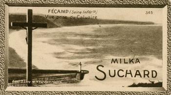 1929 Suchard  La France pittoresque 2 (Grand Concours de Vues de France backs) #345 Fécamp - Vue Prise du Calvaire (Seine Inférieure) Front