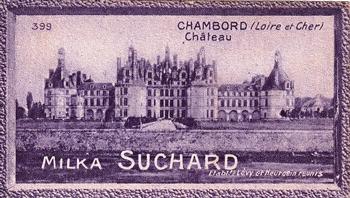 1929 Suchard  La France pittoresque 2 (Grand Concours de Vues de France backs) #399 Chambort - Château (Loire et Cher) Front