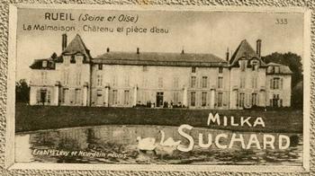 1929 Suchard  La France pittoresque 2 (Grand Concours de Vues de France backs) #333 Rueil - La Malmaison - Château et Pièce d'Eau (Seine et Oise) Front
