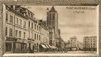 1929 Suchard  La France pittoresque 2 (Grand Concours de Vues de France backs) #351 Pont Audemer - L'Eglise (Eure) Front