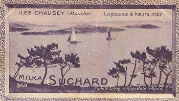 1929 Suchard  La France pittoresque 2 (Grand Concours de Vues de France backs) #369 Iles Chausey - La Passe à Haute Mer (Manche) Front