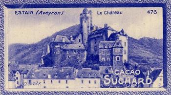 1929 Suchard  La France pittoresque 2 (Grand Concours de Vues de France backs) #476 Estain - Le Château (Aveyron) Front