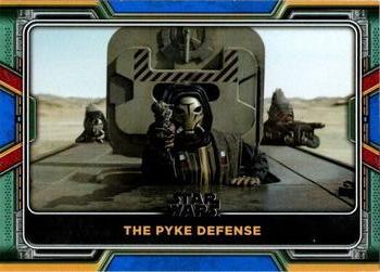 2022 Topps Star Wars: The Book of Boba Fett - Blue #34 The Pyke Defense Front