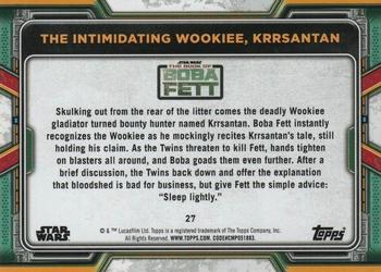 2022 Topps Star Wars: The Book of Boba Fett - Green #27 The Intimidating Wookiee, Krrsantan Back