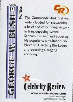 2003 Celebrity Review Rookie Review #1 George W. Bush Back