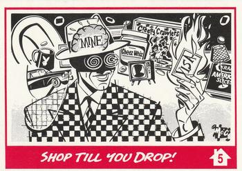 1990 Mondo Suburbia #5 Shop Till You Drop! Front