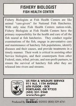2002 US Fish & Wildlife Service #NNO Fishery Biologist – Fish Health Center Back