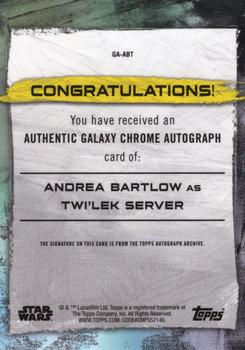 2022 Topps Chrome Star Wars Galaxy - Autographs #GA-ABT Andrea Bartlow Back