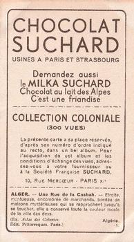 1932 Suchard Collection Coloniale (Demandez Aussi backs) #1 Alger - Une Rue de la Casbah (Algérie) Back