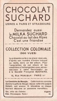 1932 Suchard Collection Coloniale (Demandez Aussi backs) #24 Bougie - La Corniche (Algérie) Back
