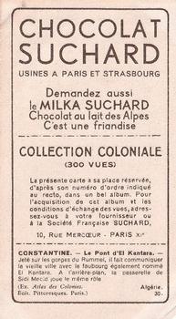 1932 Suchard Collection Coloniale (Demandez Aussi backs) #30 Le Pont d'El-Kantara (Algérie) Back
