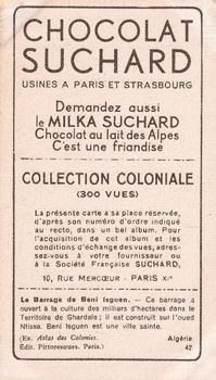1932 Suchard Collection Coloniale (Demandez Aussi backs) #42 Le Barrage de Beni Isguen (Algérie) Back