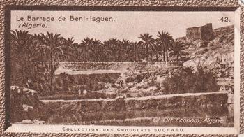 1932 Suchard Collection Coloniale (Demandez Aussi backs) #42 Le Barrage de Beni Isguen (Algérie) Front