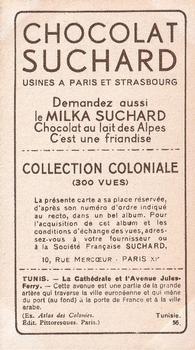 1932 Suchard Collection Coloniale (Demandez Aussi backs) #56 Tunis - La Cathédrale (Tunisie) Back