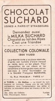 1932 Suchard Collection Coloniale (Demandez Aussi backs) #58 Un Sellier (Tunisie) Back