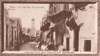 1932 Suchard Collection Coloniale (Demandez Aussi backs) #75 Sfax - La Rue des Forgerons (Tunisie) Front