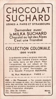 1932 Suchard Collection Coloniale (Demandez Aussi backs) #83 Un Tisserand (Maroc) Back