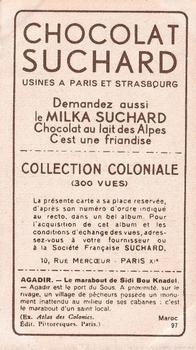 1932 Suchard Collection Coloniale (Demandez Aussi backs) #97 Agadir - Marabout de Sidi Bou Knadel (Maroc) Back