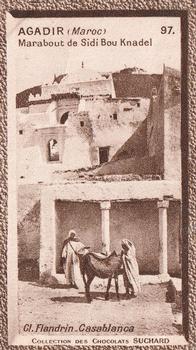 1932 Suchard Collection Coloniale (Demandez Aussi backs) #97 Agadir - Marabout de Sidi Bou Knadel (Maroc) Front