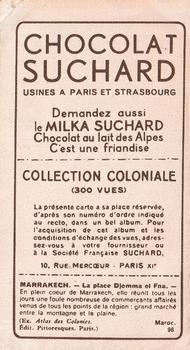 1932 Suchard Collection Coloniale (Demandez Aussi backs) #98 Marrakech - Place Djemma el Fna (Maroc) Back