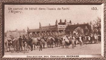 1932 Suchard Collection Coloniale (Demandez Aussi backs) #153 Un Convoi de Bétail dans l'Oasis de Fachi (A.O.F. - Niger) Front