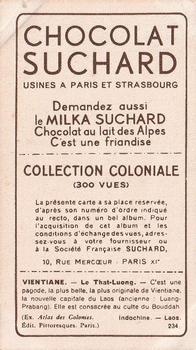 1932 Suchard Collection Coloniale (Demandez Aussi backs) #234 Ventiane - Le That-Luong (Indochine - Laos) Back